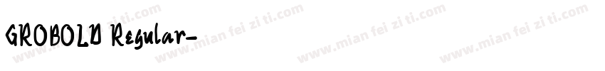 GROBOLD Regular字体转换